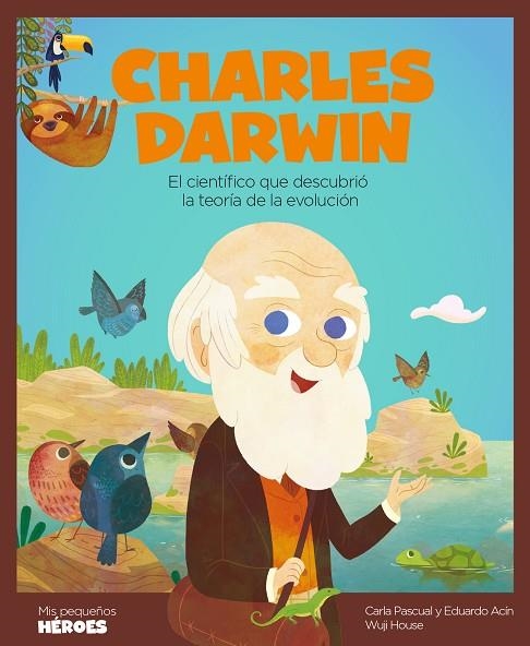 CHARLES DARWIN | 9788417822781 | ACÍN DAL MASCHIO, EDUARDO/PASCUAL ROIG, CARLA | Llibreria La Gralla | Llibreria online de Granollers