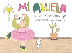 MI ABUELA ES UN NIÑO, COMO YO | 9788409111138 | AGIRRE, A;  AZPIAZU, A | Llibreria La Gralla | Llibreria online de Granollers