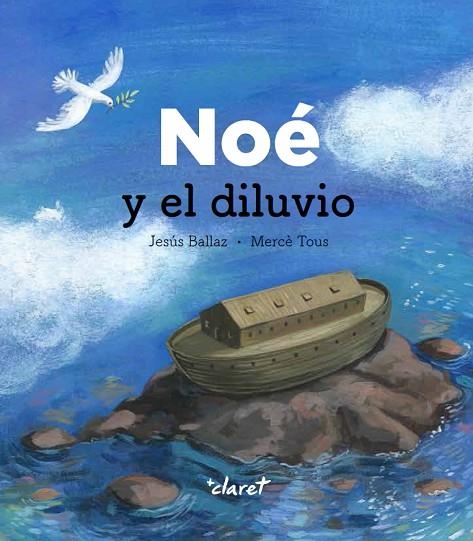 NOÉ Y EL DILUVIO | 9788491362470 | BALLAZ ZABALDA, JESÚS | Llibreria La Gralla | Llibreria online de Granollers