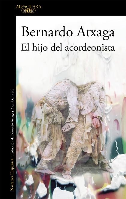 HIJO DEL ACORDEONISTA, EL | 9788420454351 | ATXAGA, BERNARDO | Llibreria La Gralla | Llibreria online de Granollers