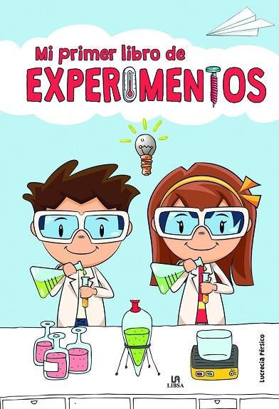 MI PRIMER LIBRO DE EXPERIMENTOS | 9788466239288 | PÉRSICO LAMAS, LUCRECIA | Llibreria La Gralla | Llibreria online de Granollers