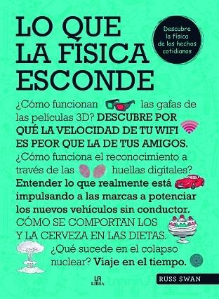 LO QUE LA FÍSICA ESCONDE... | 9788466239660 | SWAN, RUSS | Llibreria La Gralla | Llibreria online de Granollers