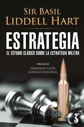 ESTRATEGIA | 9788417241490 | LIDDELL HART, SIR BASIL | Llibreria La Gralla | Llibreria online de Granollers