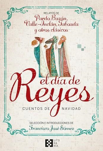 DIA DE REYES CUENTO DE NAVIDAD | 9788490559864 | GÓMEZ FERNÁNDEZ, FRANCISCO JOSÉ | Llibreria La Gralla | Llibreria online de Granollers