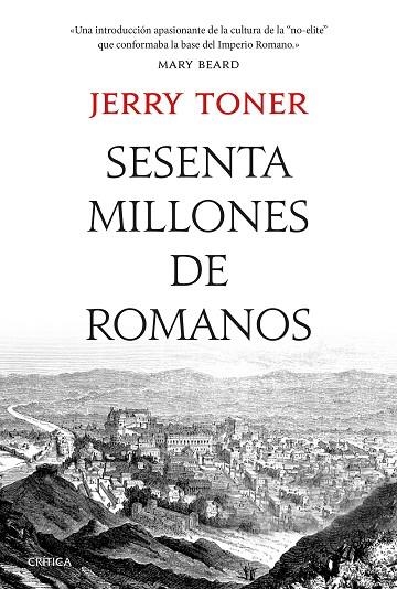SESENTA MILLONES DE ROMANOS | 9788491991847 | TONER, JERRY | Llibreria La Gralla | Librería online de Granollers