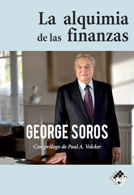 ALQUIMIA DE LAS FINANZAS, LA | 9788494920332 | SOROS, GEORGE | Llibreria La Gralla | Llibreria online de Granollers