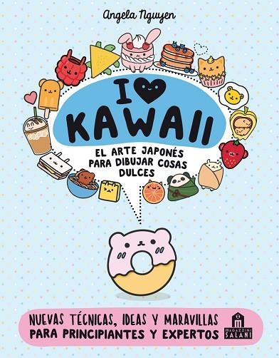 I LOVE KAWAII | 9788893677400 | NGUYEN, ANGELA | Llibreria La Gralla | Librería online de Granollers