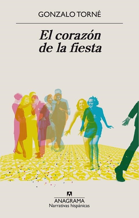 CORAZÓN DE LA FIESTA, EL | 9788433998897 | TORNÉ, GONZALO | Llibreria La Gralla | Librería online de Granollers