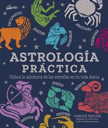 ASTROLOGÍA PRÁCTICA | 9788484458227 | TAYLOR, CAROLE | Llibreria La Gralla | Llibreria online de Granollers