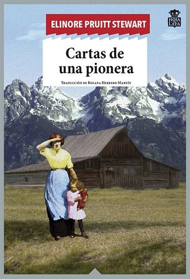 CARTAS DE UNA PIONERA | 9788494115318 | PRUITT STEWART, ELIONORE | Llibreria La Gralla | Llibreria online de Granollers