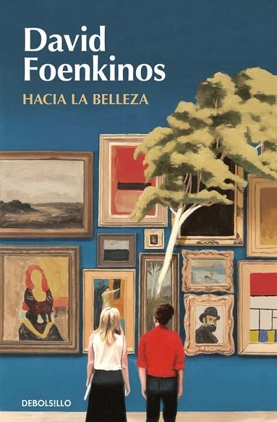 HACIA LA BELLEZA | 9788466350266 | FOENKINOS, DAVID | Llibreria La Gralla | Librería online de Granollers