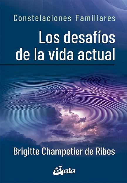 DESAFÍOS DE LA VIDA ACTUAL, LOS | 9788484458395 | CHAMPETIER DE RIBES, BRIGITTE | Llibreria La Gralla | Llibreria online de Granollers