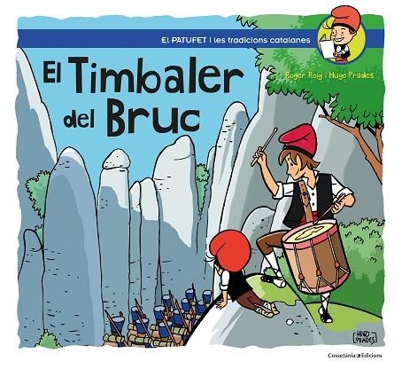 TIMBALER DEL BRUC, EL | 9788490349274 | ROIG PRADES, ROGER | Llibreria La Gralla | Librería online de Granollers