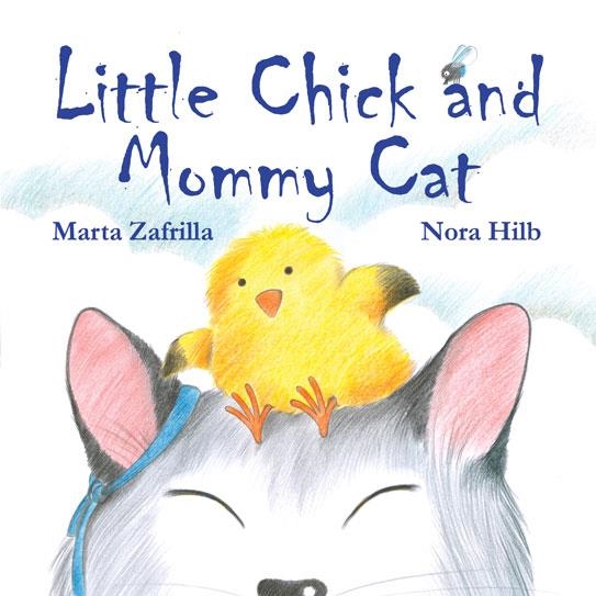 LITTLE CHICK AND MOMMY CAT | 9788415241966 | ZAFRILLA, MARTA | Llibreria La Gralla | Llibreria online de Granollers