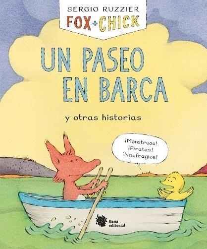 FOX + CHICK. UN PASEO EN BARCA Y OTRAS HISTORIAS | 9788494983085 | RUZZIER, SERGIO | Llibreria La Gralla | Llibreria online de Granollers