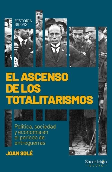 ASCENSO DE LOS TOTALITARISMOS, EL | 9788417822897 | SOLÉ SOLÉ, JOAN | Llibreria La Gralla | Llibreria online de Granollers