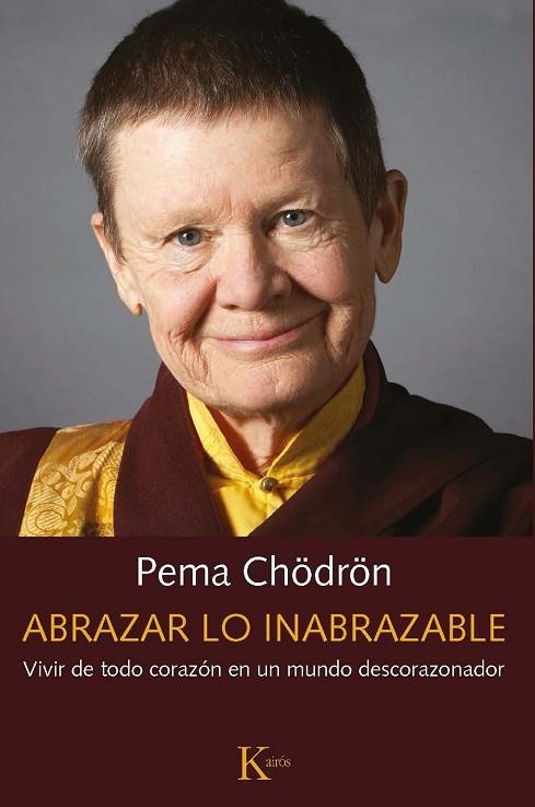 ABRAZAR LO INABRAZABLE | 9788499887487 | CHÖDRÖN, PEMA | Llibreria La Gralla | Llibreria online de Granollers