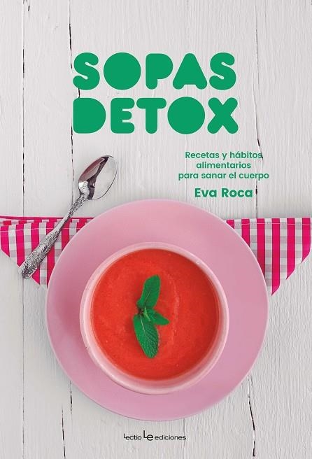 SOPAS DETOX | 9788416918720 | ROCA SOLÀ, EVA | Llibreria La Gralla | Llibreria online de Granollers