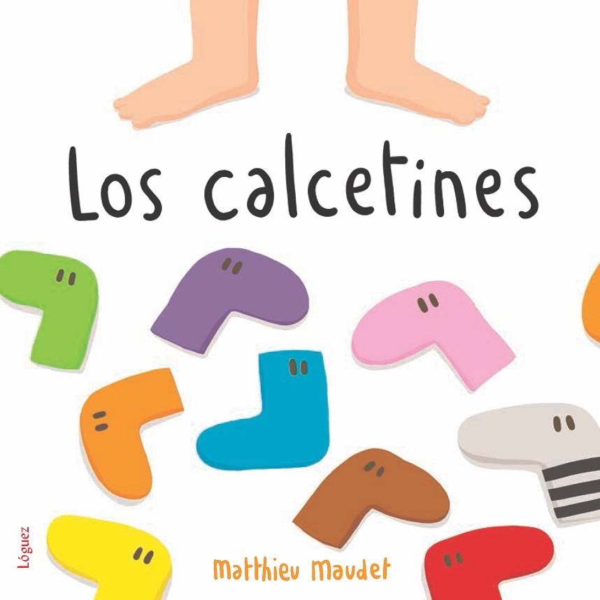 LOS CALCETINES, LOS | 9788494925726 | MAUDET, MATTHIEU | Llibreria La Gralla | Llibreria online de Granollers