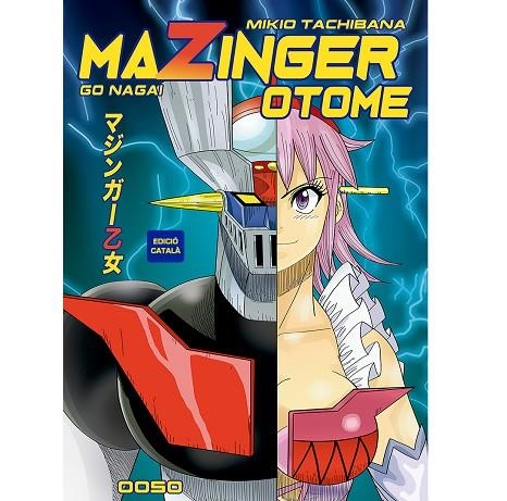 MAZINGER Z OTOME (CAT) | 9788494978210 | TACHIBANA, MIKIO | Llibreria La Gralla | Llibreria online de Granollers