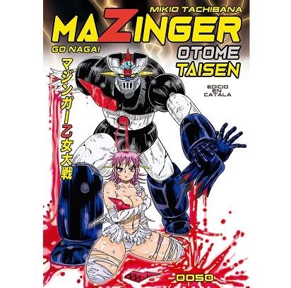 MAZINGER Z OTOME TAISEN (CAT) | 9788412113815 | NAGAI, GO / TACHIBANA, MIKIO | Llibreria La Gralla | Llibreria online de Granollers