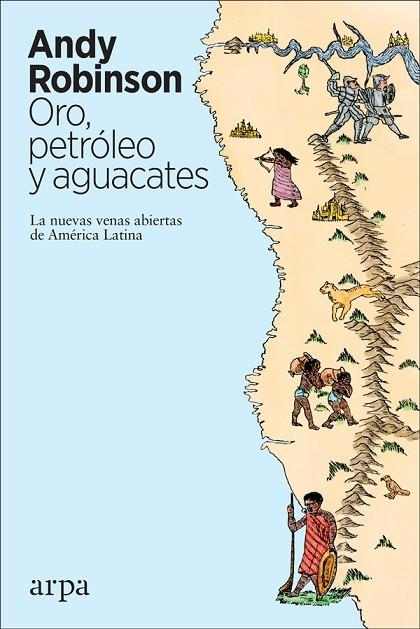 ORO, PETRÓLEO Y AGUACATES | 9788417623371 | ROBINSON, ANDY | Llibreria La Gralla | Librería online de Granollers