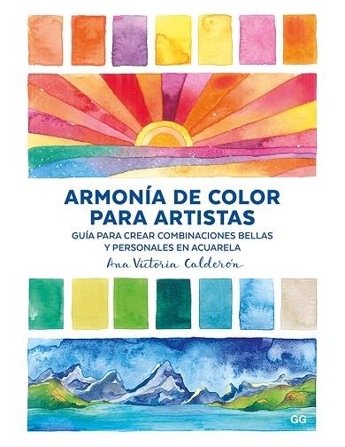ARMONÍA DE COLOR PARA ARTISTAS | 9788425230974 | CALDERÓN, ANA VICTORIA | Llibreria La Gralla | Librería online de Granollers
