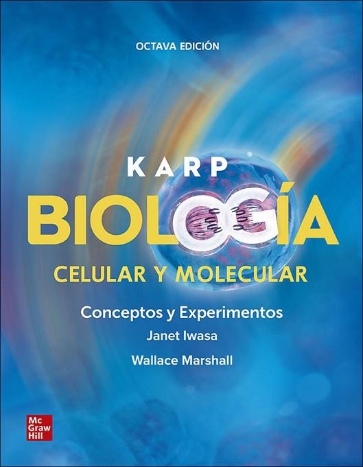 KARP BIOLOGIA CELULAR Y MOLECULAR CONCEPTOS Y EXPERIMENTOS | 9781456269227 | CUNNINGHAM,F. GARY | Llibreria La Gralla | Llibreria online de Granollers