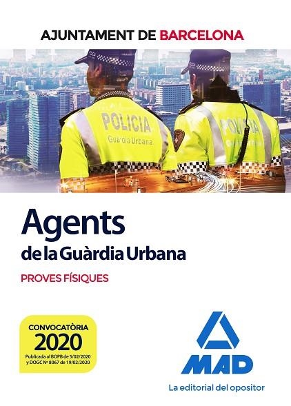 AGENTS DE LA GUÀRDIA URBANA DE L?AJUNTAMENT DE BARCELONA. PROVES FÍSIQUES | 9788414236123 | NO DISPONIBLE | Llibreria La Gralla | Llibreria online de Granollers