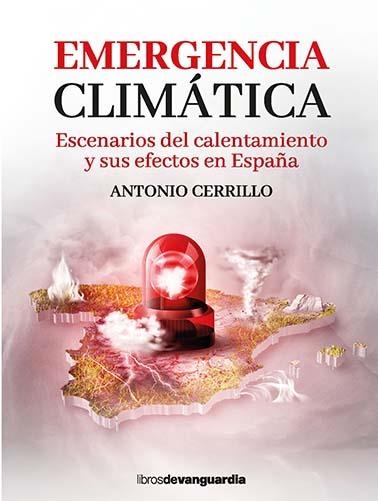 EMERGENCIA CLIMÁTICA | 9788416372706 | CERRILLO, ANTONIO | Llibreria La Gralla | Llibreria online de Granollers