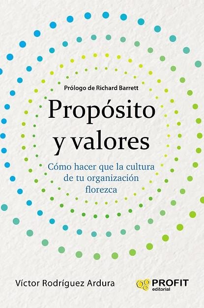 PROPÓSITO Y VALORES | 9788417942441 | RODRIGUEZ ARDURA, VICTOR | Llibreria La Gralla | Librería online de Granollers