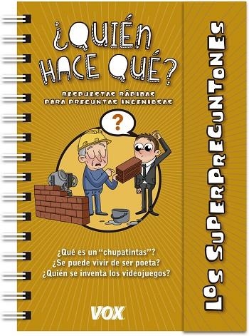 SUPERPREGUNTONES ¿QUIÉN HACE QUÉ? | 9788499742892 | VVAA | Llibreria La Gralla | Llibreria online de Granollers