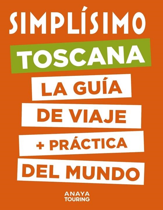 TOSCANA GUIA SIMPLISIMO 2020 | 9788491583004 | VVAA | Llibreria La Gralla | Llibreria online de Granollers