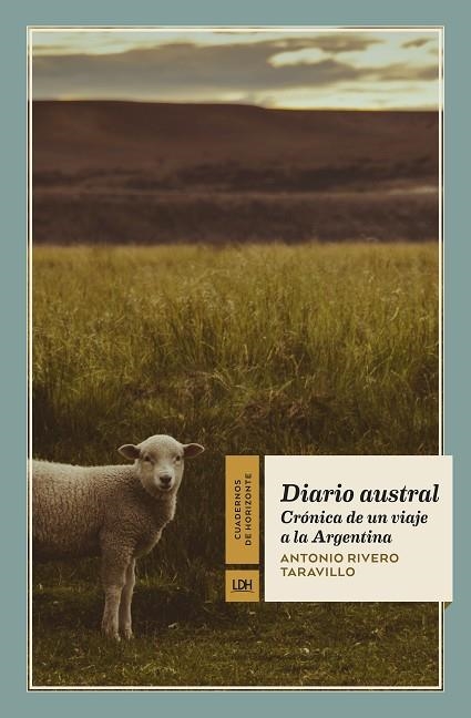 DIARIO AUSTRAL | 9788417594398 | RIVERO TARAVILLO, ANTONIO | Llibreria La Gralla | Librería online de Granollers