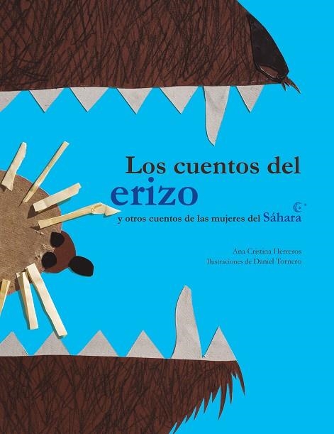 CUENTOS DEL ERIZO, LOS | 9788494588839 | HERREROS FERREIRA, ANA CRISTINA | Llibreria La Gralla | Librería online de Granollers