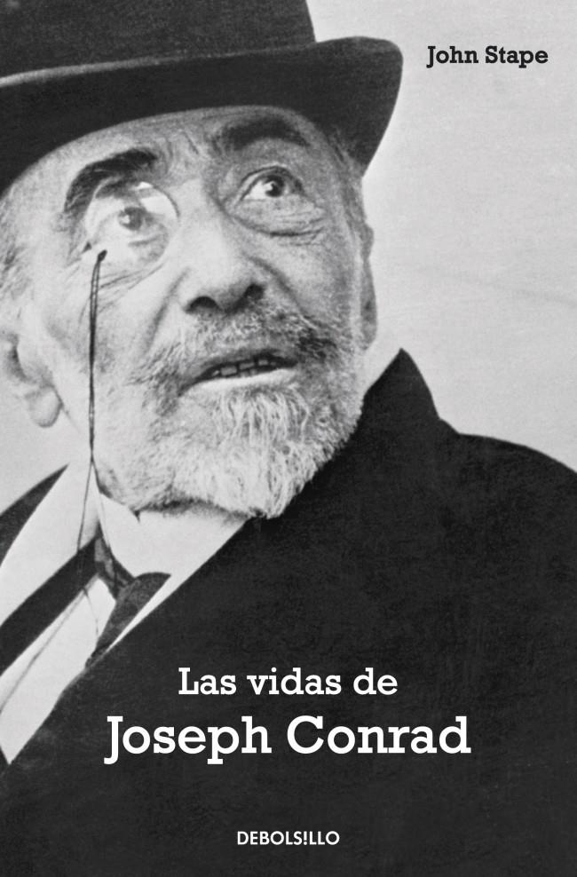 VIDAS DE JOSEPH CONRAD, LAS (DB 228) | 9788483460689 | STAPE, JOHN | Llibreria La Gralla | Llibreria online de Granollers