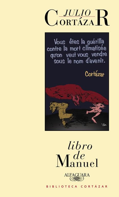 LIBRO DE MANUEL (BIB. CORTAZAR) | 9789505112098 | CORTÁZAR, JULIO | Llibreria La Gralla | Llibreria online de Granollers