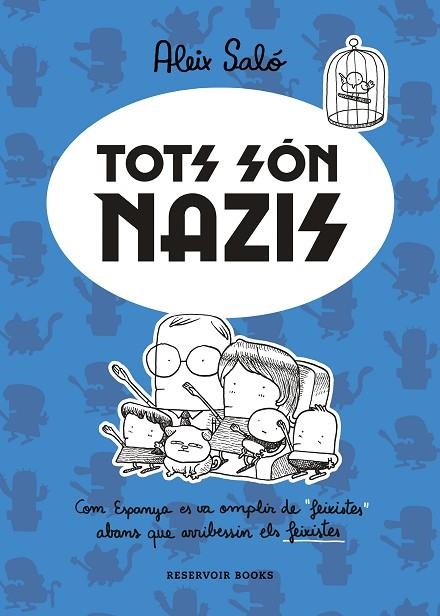 TOTS SÓN NAZIS | 9788417910723 | SALÓ, ALEIX | Llibreria La Gralla | Llibreria online de Granollers