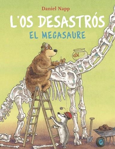 OS DESASTRÓS I EL MEGASAURE, L' | 9788424666620 | NAPP, DANIEL | Llibreria La Gralla | Librería online de Granollers