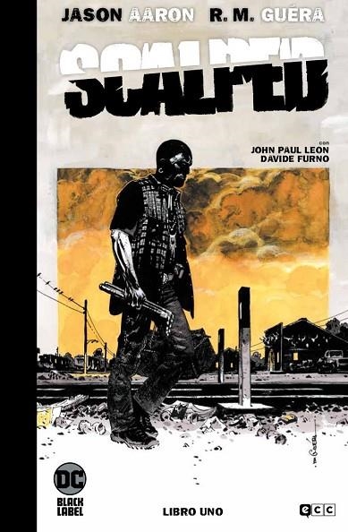 SCALPED: EDICIÓN DELUXE LIMITADA EN BLANCO Y NEGRO - VOL. 01 | 9788418225154 | AARON, JASON | Llibreria La Gralla | Llibreria online de Granollers