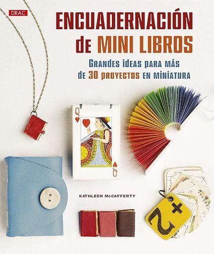 ENCUADERNACIÓN DE MINI LIBROS | 9788498746150 | MCCAFFERTY, KATHLEEN | Llibreria La Gralla | Llibreria online de Granollers