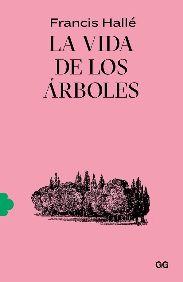 VIDA DE LOS ÁRBOLES, LA | 9788425233043 | HALLÉ, FRANCIS | Llibreria La Gralla | Llibreria online de Granollers