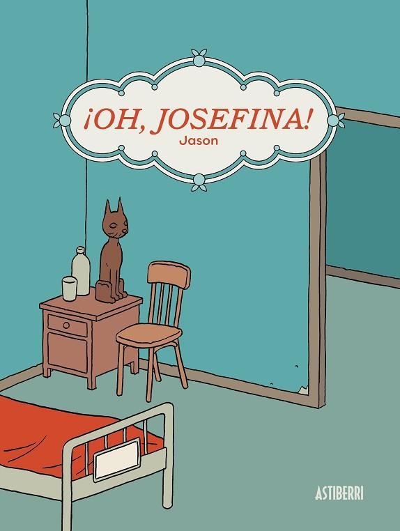 OH, JOSEFINA! | 9788417575922 | JASON | Llibreria La Gralla | Llibreria online de Granollers