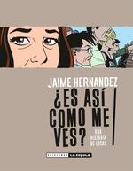 ¿ES ASÍ COMO ME VES? | 9788417442569 | HERNÁNDEZ, JAIME | Llibreria La Gralla | Llibreria online de Granollers