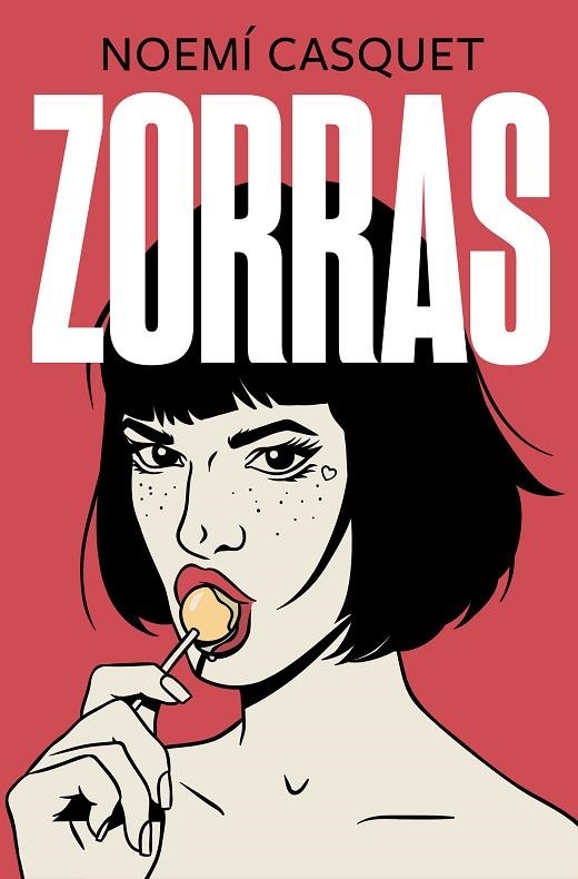 ZORRAS (TRILOGÍA ERÓTICA I) | 9788466667593 | CASQUET, NOEMÍ | Llibreria La Gralla | Librería online de Granollers
