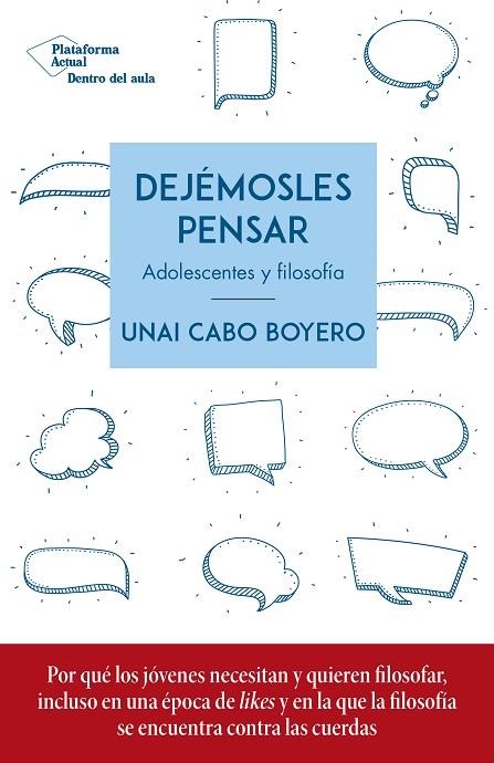 DEJÉMOSLES PENSAR | 9788417886936 | CABO BOYERO, UNAI | Llibreria La Gralla | Librería online de Granollers