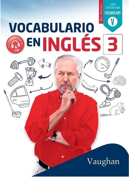 VOCABULARIO EN INGLÉS 3 | 9788416667741 | BROWN, RICHARD/VALLEJO, CARMEN/WADELL, DAVID | Llibreria La Gralla | Librería online de Granollers