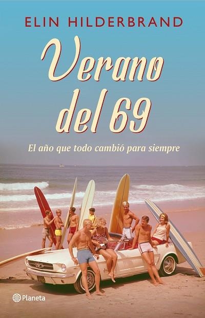 VERANO DEL 69 | 9788408230038 | HILDERBRAND, ELIN | Llibreria La Gralla | Llibreria online de Granollers