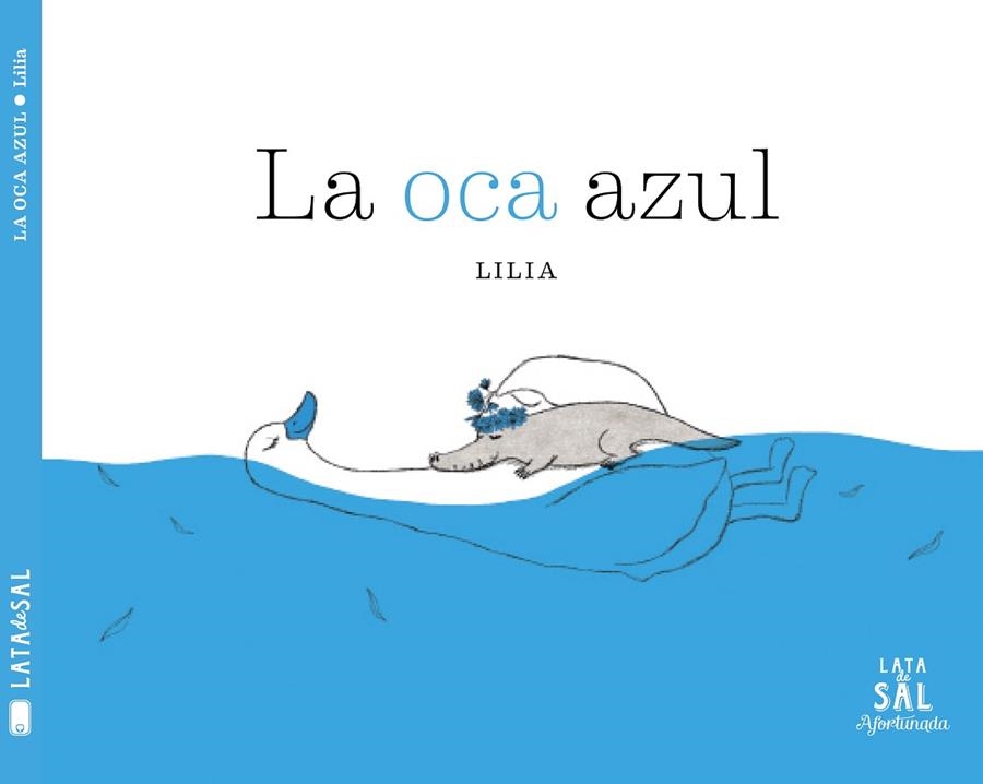 OCA AZUL, LA | 9788494827891 | LEE, LILIA | Llibreria La Gralla | Llibreria online de Granollers