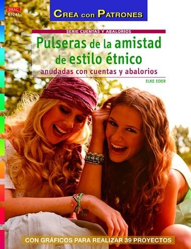 PULSERAS DE LA AMISTAD DE ESTILO ÉTNICO | 9788498743630 | EDER, ELKE | Llibreria La Gralla | Llibreria online de Granollers